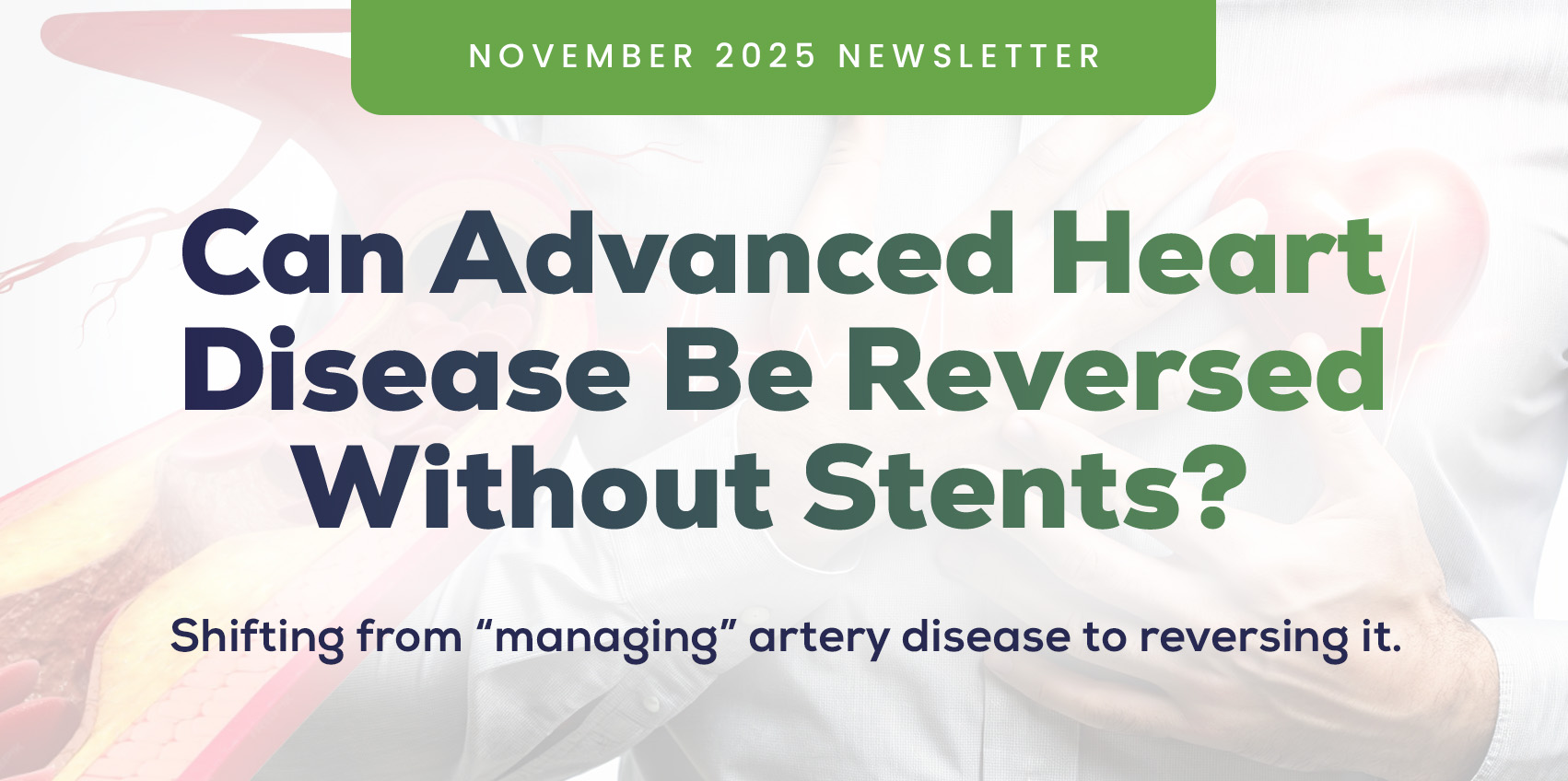 Can Advanced Heart Disease Be Reversed Without Stents? 
