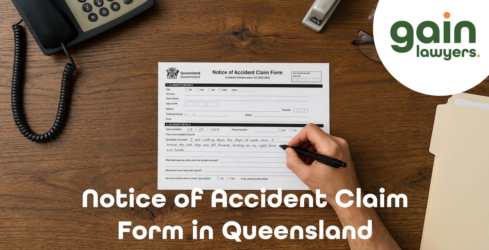 Notice of Accident Claim Form in Queensland Notice of Accident Claim Form in Queensland
