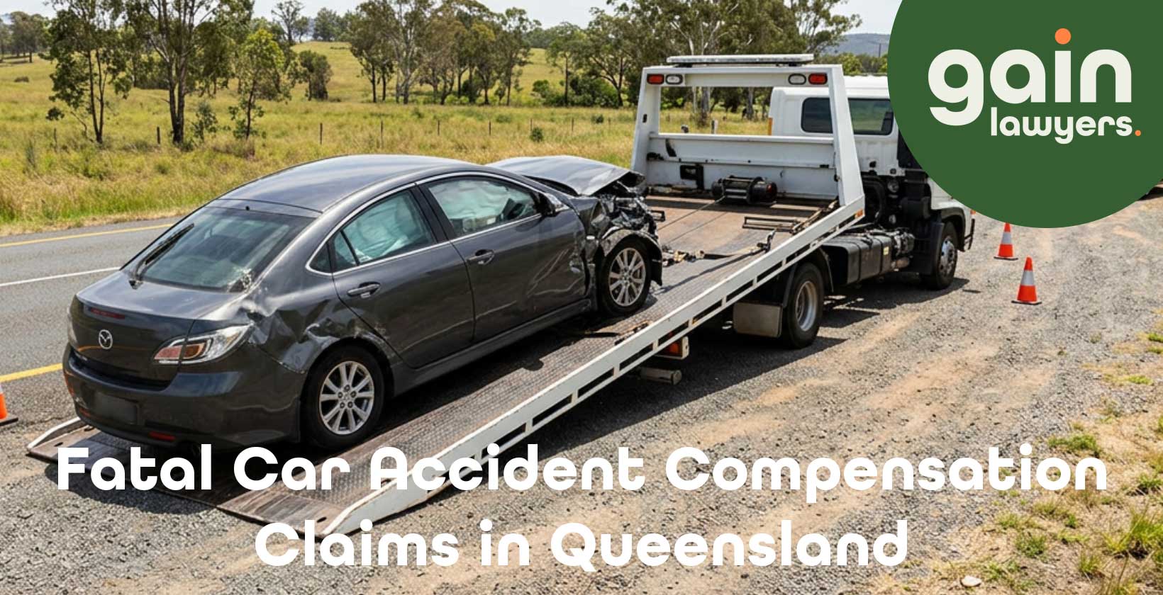 Fatal Car Accident Compensation Claims in Queensland Fatal Car Accident Compensation Claims in Queensland