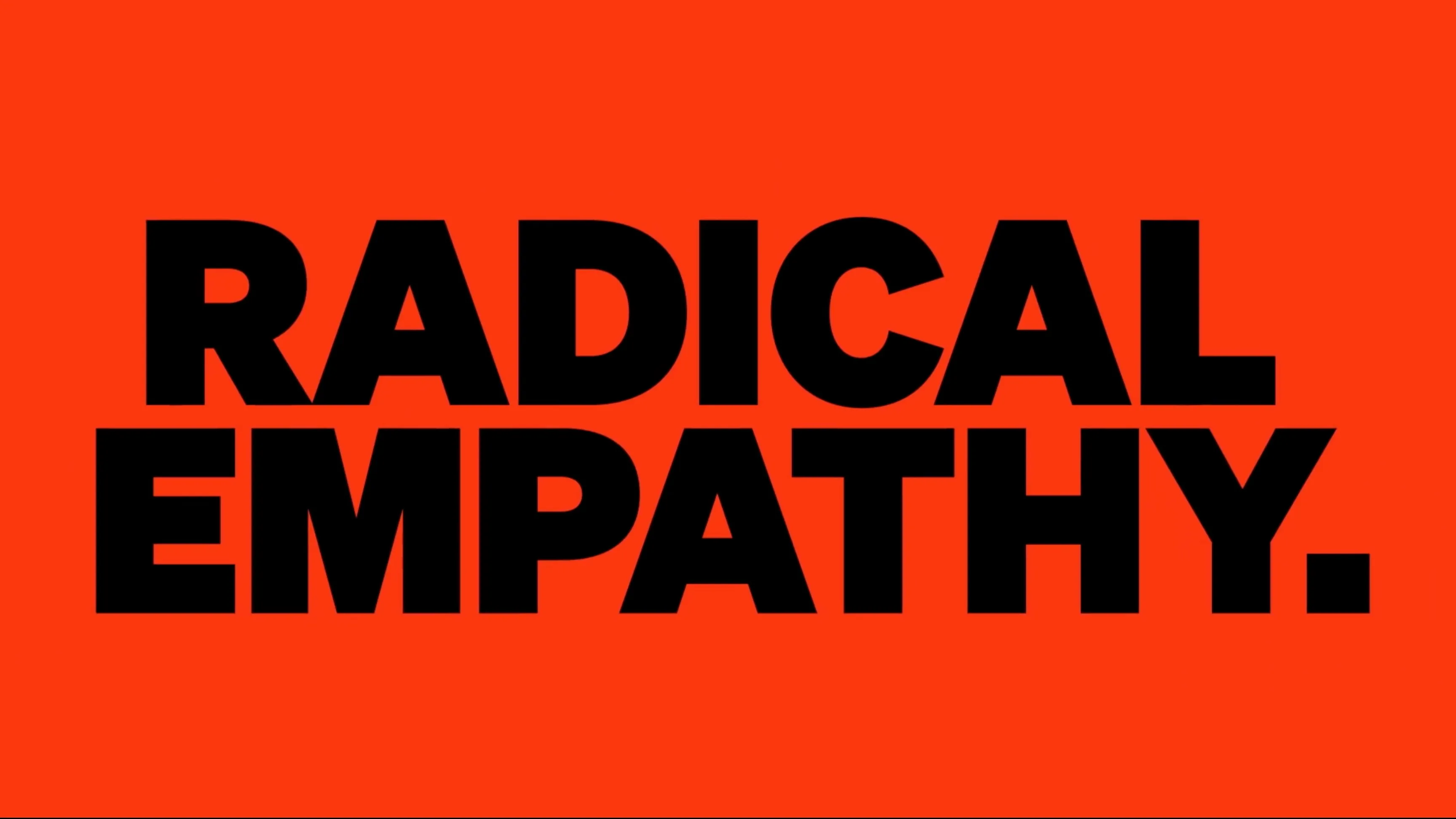 radical empathy