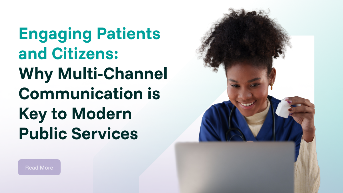 Why Multi-Channel Communication is Key to Modern Public Services
