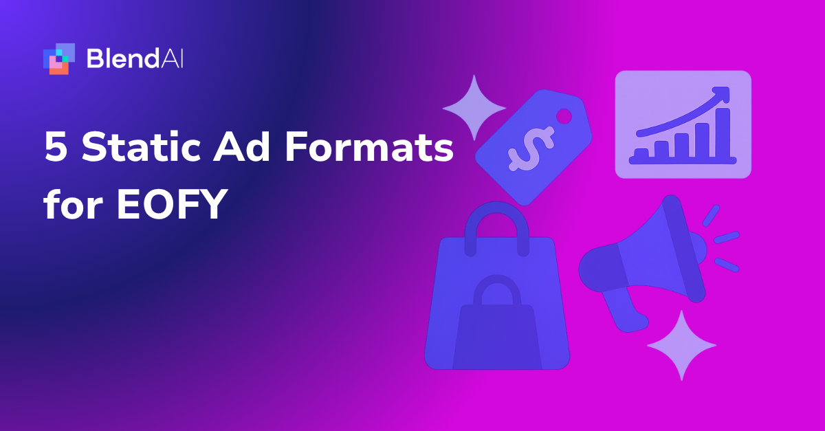 EOFY Ad Formats to Boost Ecommerce Sales Fast