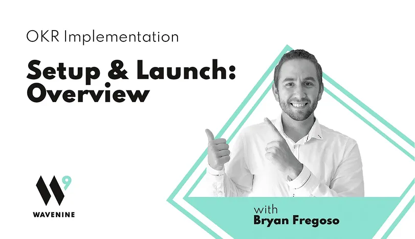 Launching an OKR program? Video Thumbnail