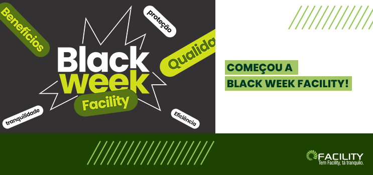 Black Week Facility! Proteção veicular com até 70% de desconto!