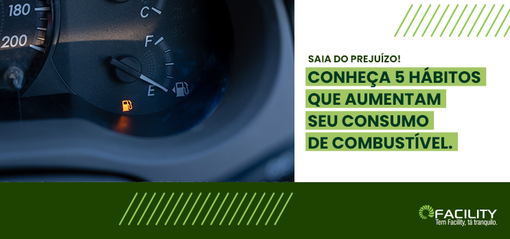 Conheça 5 hábitos que aumentam seu consumo de combustível.