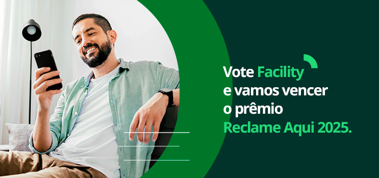 Prêmio Reclame Aqui 2025 Facility – Vote Agora.