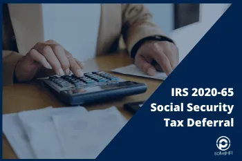 IRS 2020-65 Social Security Tax Deferral