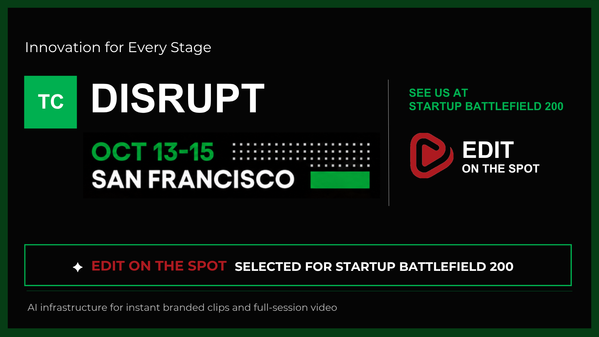 Edit on the Spot selected for TechCrunch Startup Battlefield 200