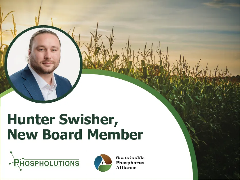 Hunter Swisher Joins the Sustainable Phosphorus Alliance Board
