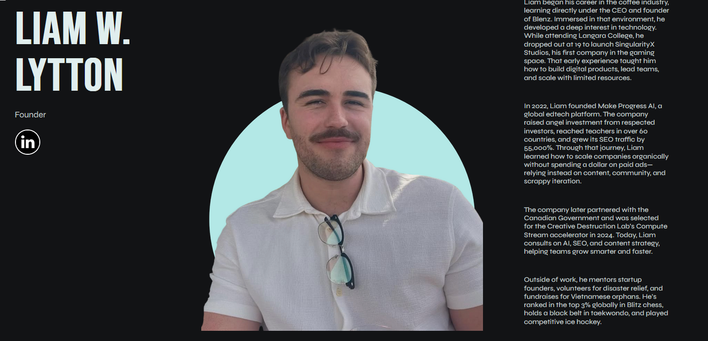 This is liam's entire bio page with three sections. On the left, you have his name, title, and linkable linkedin account. In the middle is a picutre of him. On the right, you have the actual in-depth bio.