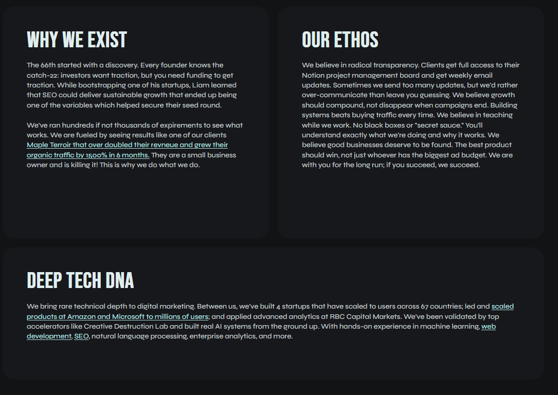 this is the 3 pillars on the 66th's about page containng "why we exist" another section on "our ethos" another section on "deep tech dna". the purpose of this page is to showcase EEAT signals to Google.