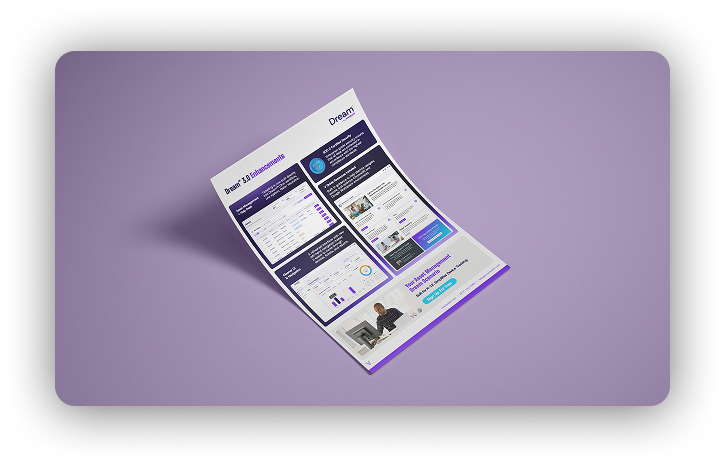 A three-panel brochure titled Dream 3.0 Enhancements with charts, screenshots, and a person at a desk on a purple background.