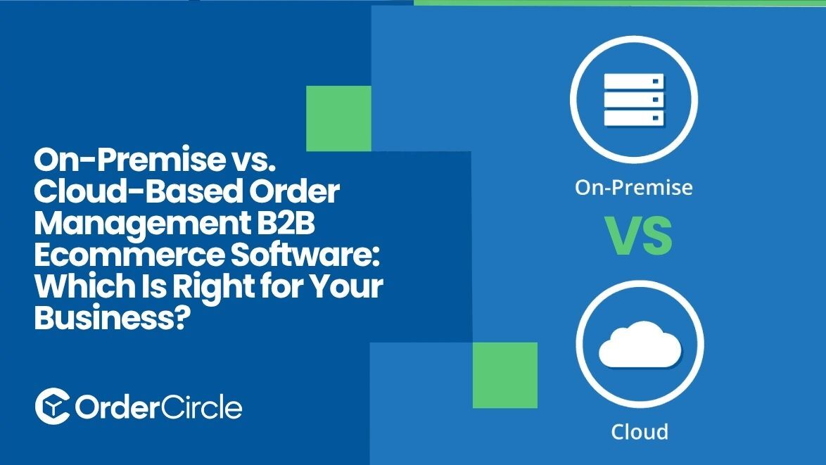 B2B Ecommerce Software