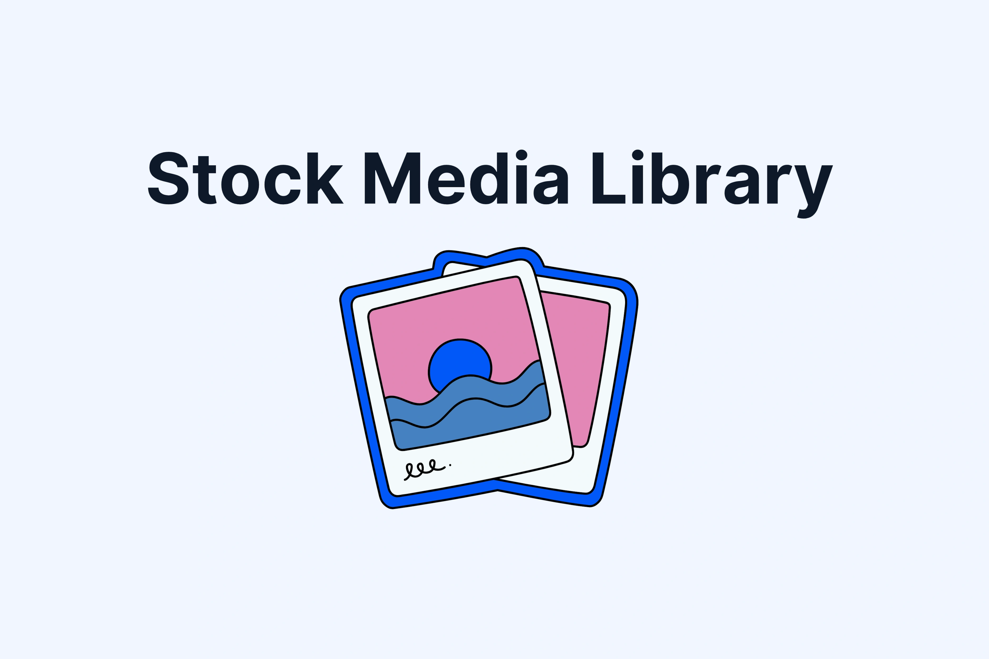 Stock Media Library