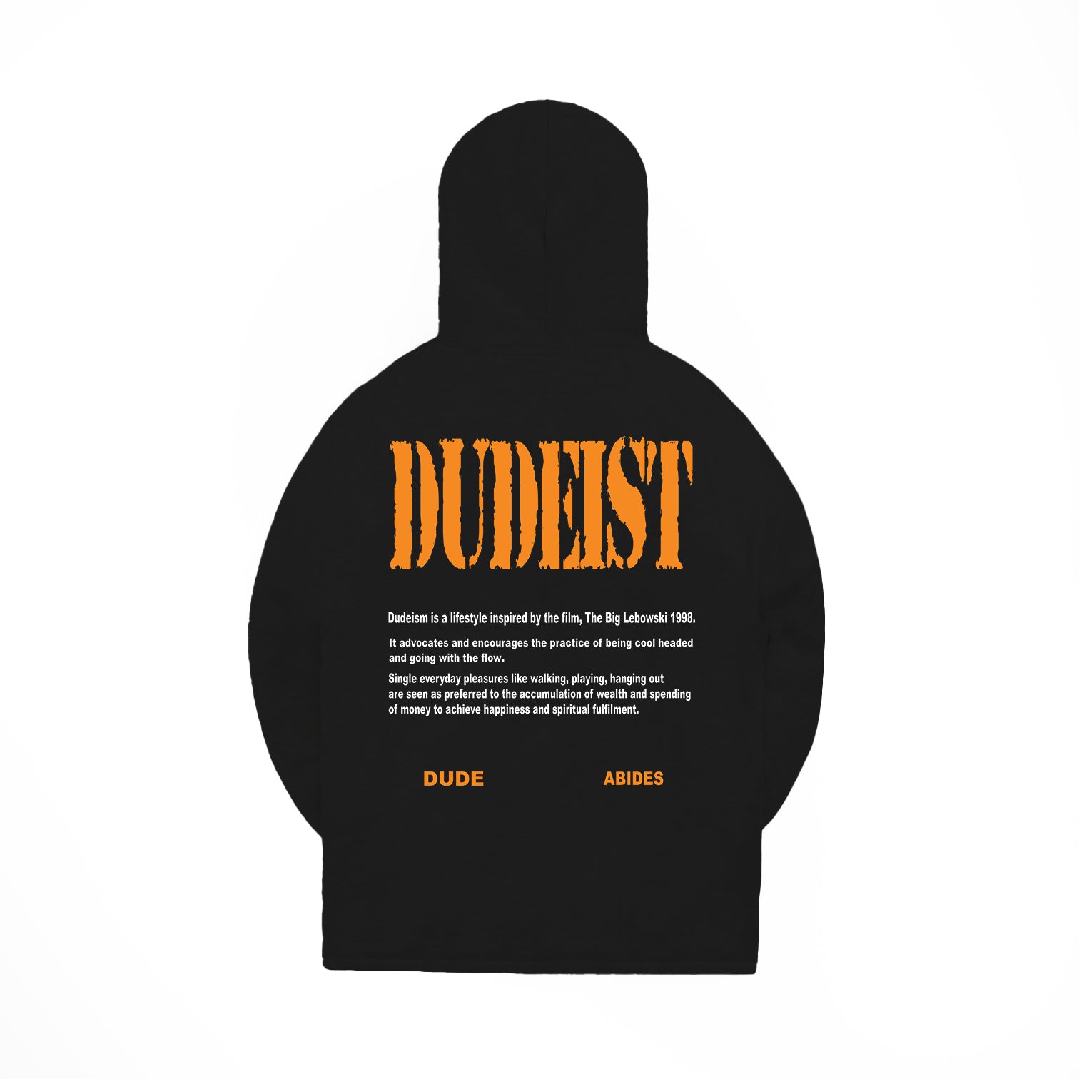 Dudeist Hoodie