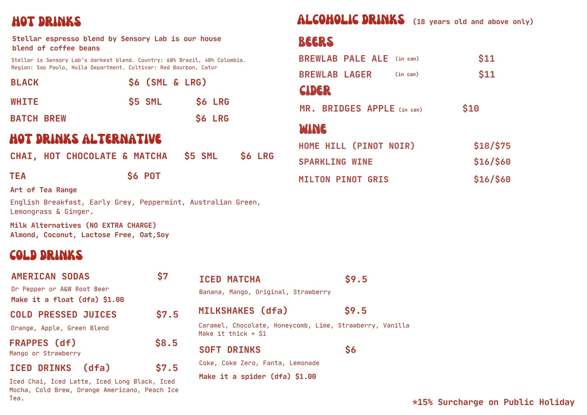 Menu listing hot drinks, cold drinks, and alcoholic drinks including coffee blends, teas, American sodas, juices, frappes, iced drinks, milkshakes, soft drinks, beers, cider, and wines with prices, milk alternatives, and a 15% surcharge on public holidays.