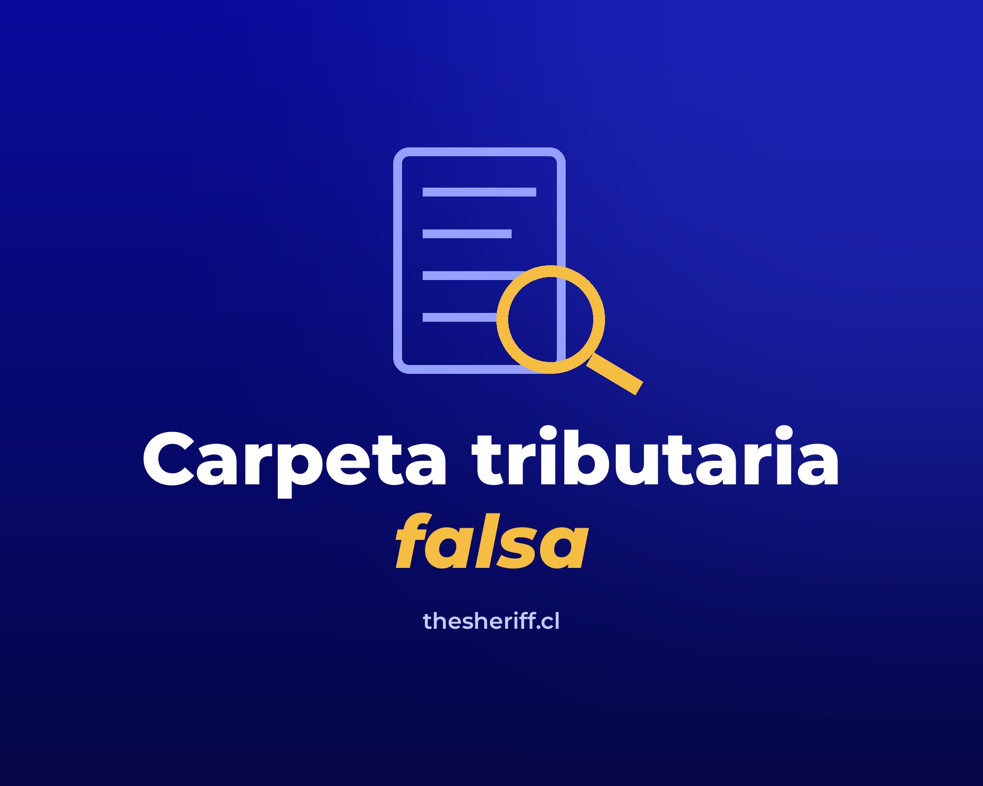 Carpeta tributaria falsa