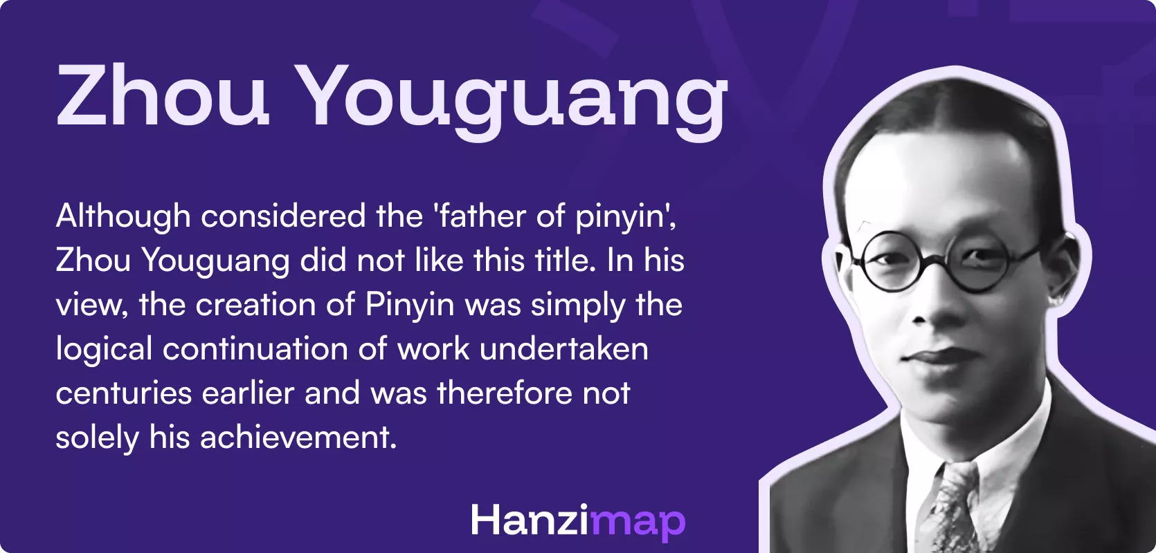 Zhou Youguang, the Father of Pinyin
