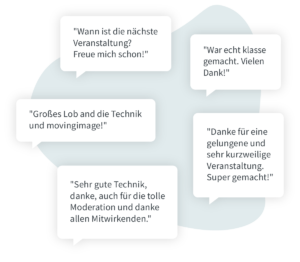 Feedback from the audience of the Virtual Event