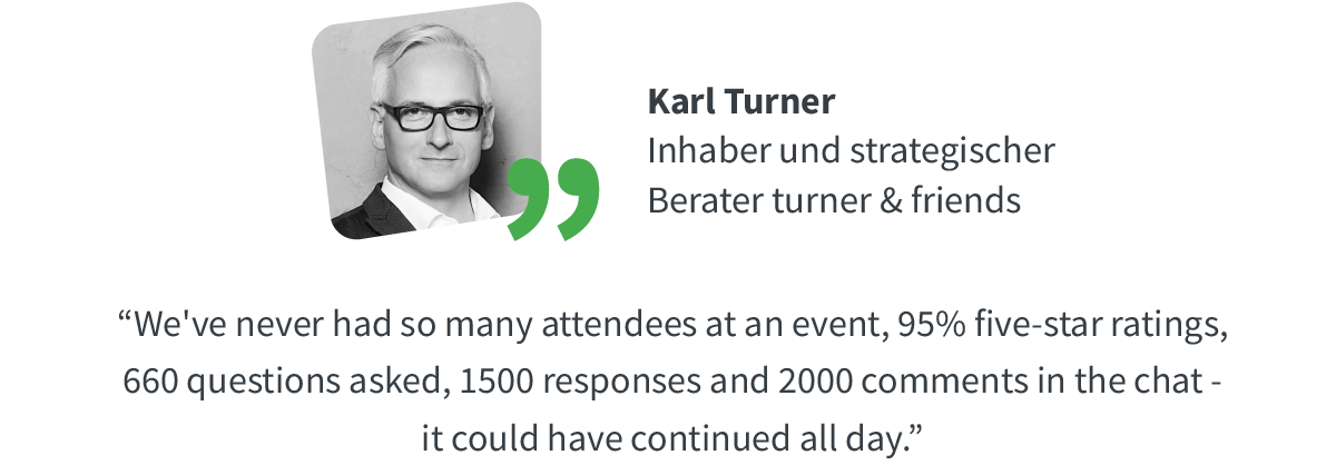 Quote from Karl Turner, Owner & Strategic consultant, turner & friends