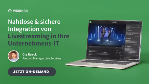 Wie Unternehmen Livestreaming sicher und skalierbar nutzen Nahtlose und sichere Livestream-Integration für Enterprise-IT
