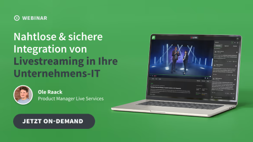Wie Unternehmen Livestreaming sicher und skalierbar nutzen Nahtlose und sichere Livestream-Integration für Enterprise-IT