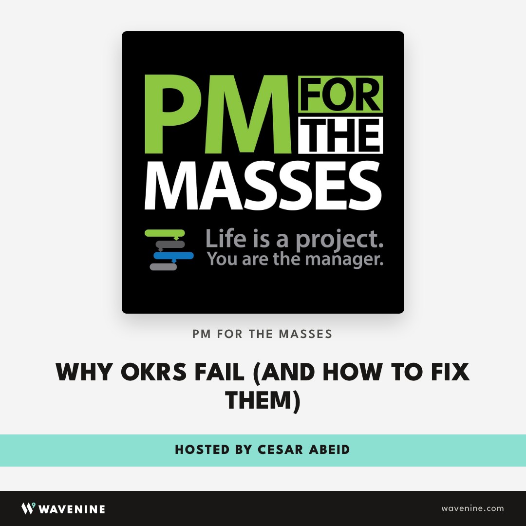 PM for the Masses podcast, hosted by Cesar Abeid