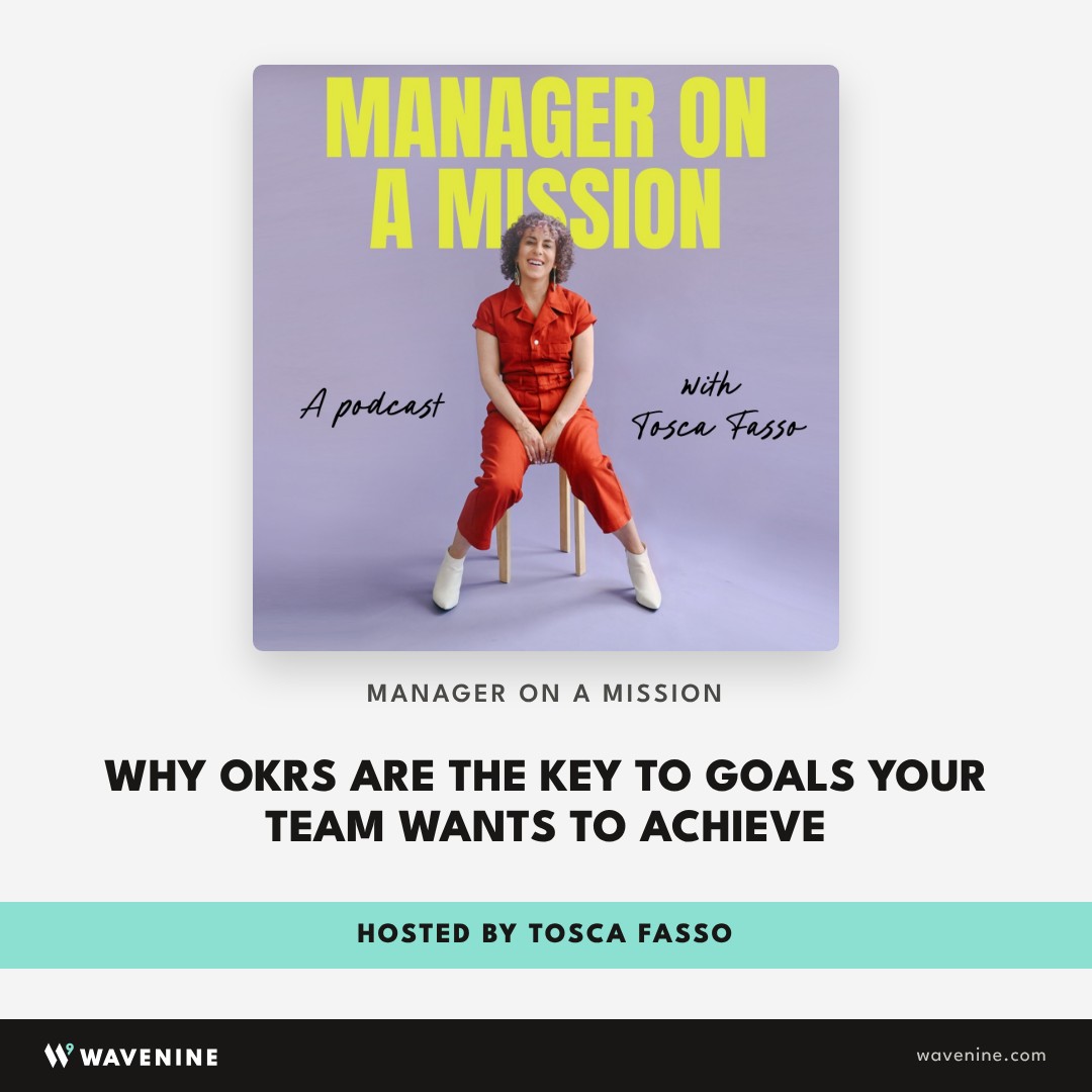 Manager on a Mission podcast, hosted by Tosca Fasso