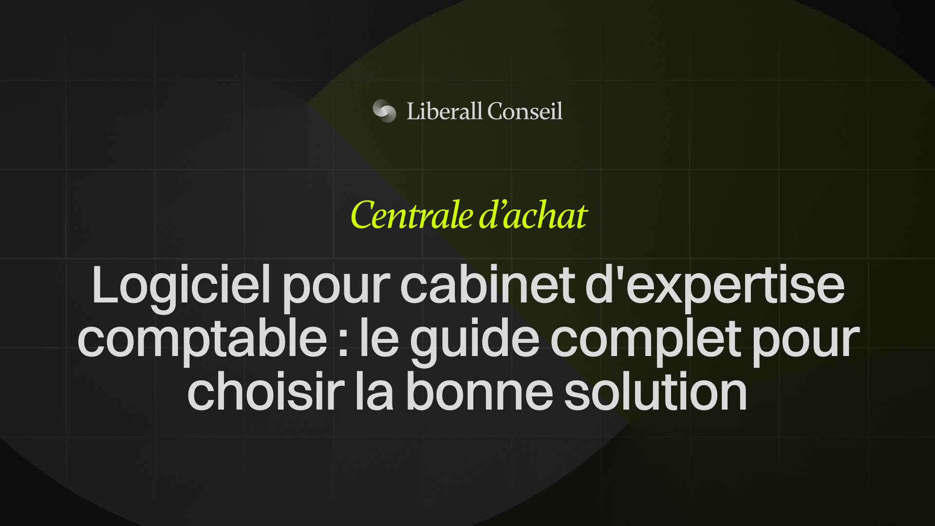 logiciel pour cabinet d'expert comptable