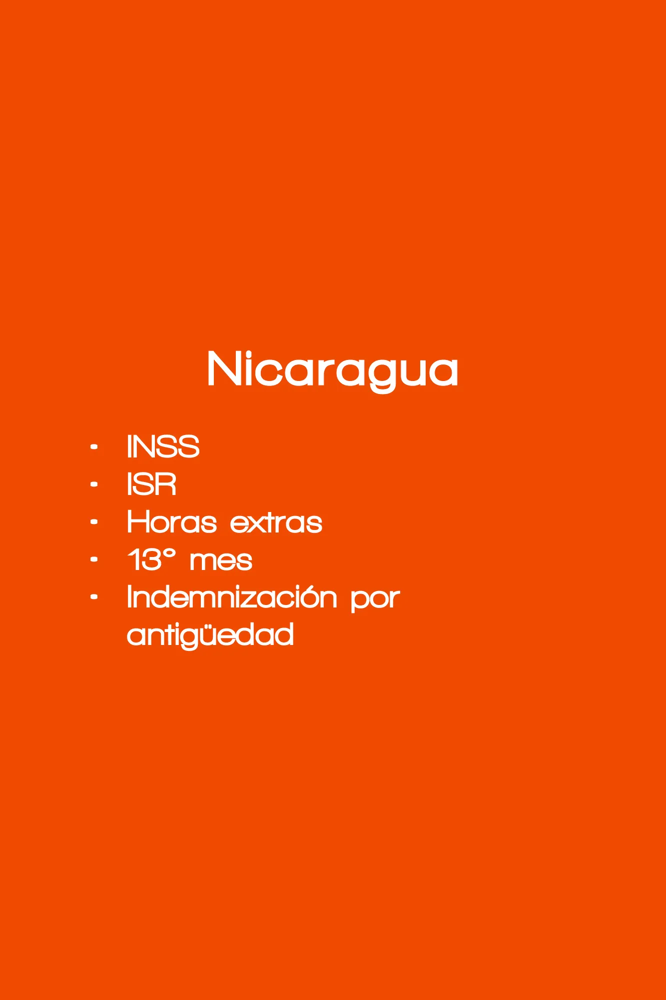 INSS ISR Horas extras 13° mes Indemnización por antigüedad