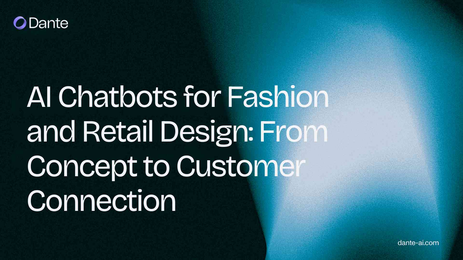 AI Chatbots for Fashion and Retail Design: From Concept to Customer Connection