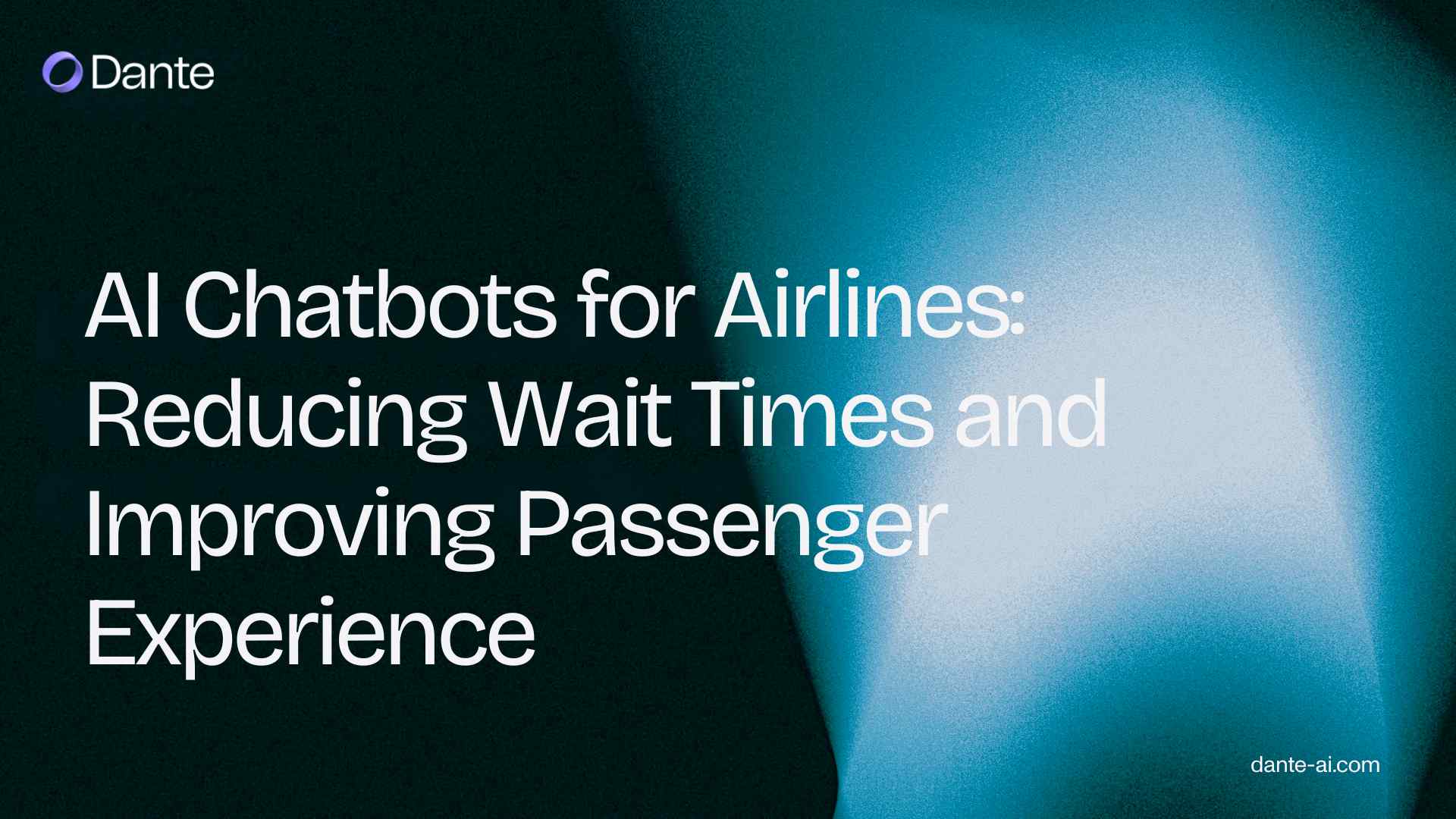AI Chatbots for Airlines: Reducing Wait Times and Improving Passenger Experience