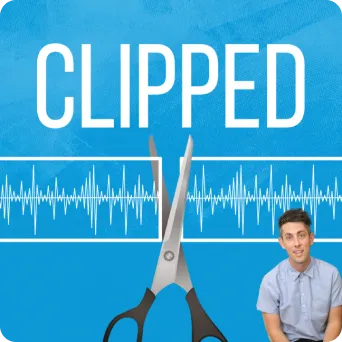 Large scissors positioned vertically with the word 'CLIPPED' above and a man in a light blue shirt sitting smiling on the right against a blue background with a white waveform graphic.