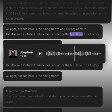 Audio transcription interface showing a highlighted phrase 'first time' and an audio player with a speaker named Stephen and a waveform at 5:10 timestamp.