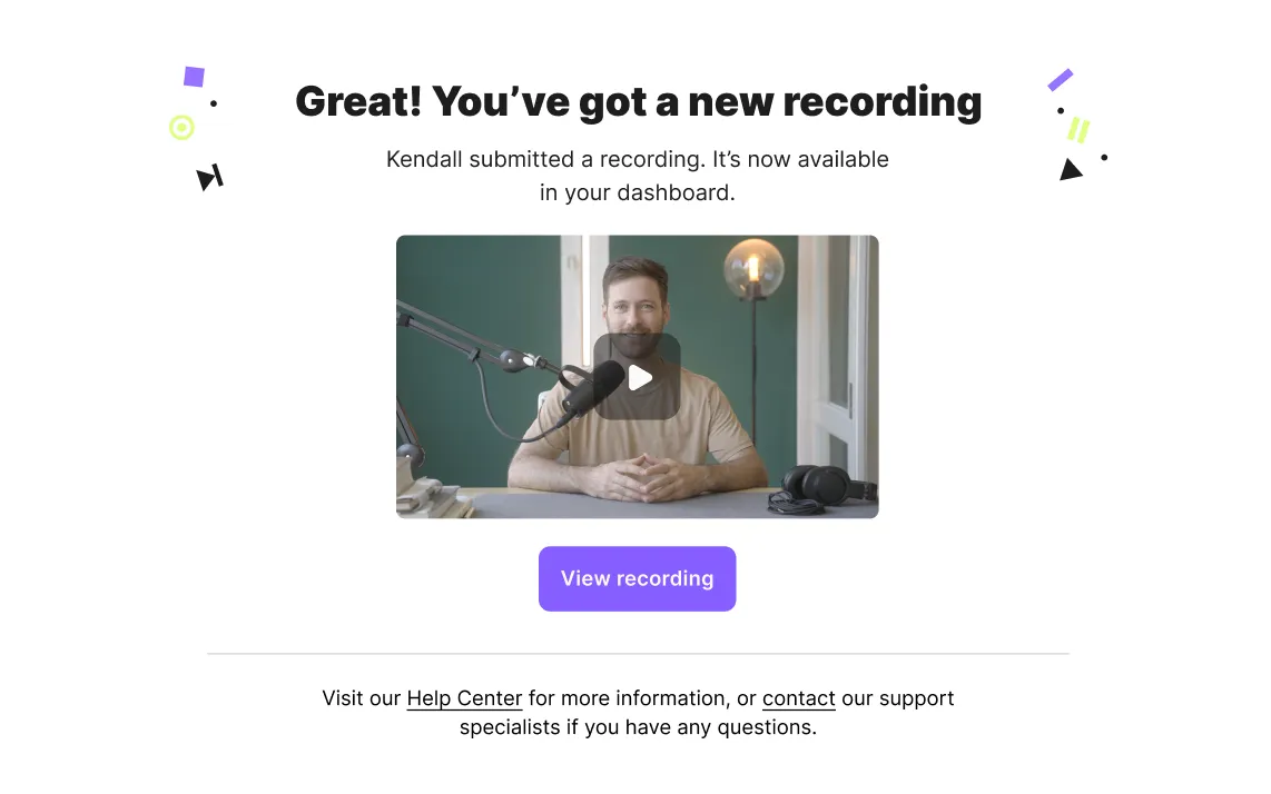 Notification screen showing a man sitting at a desk with microphone and headphones, confirming a new recording submitted by Kendall, with a purple button labeled 'View recording'.