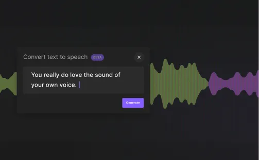 Text-to-speech tool interface with the phrase 'You really do love the sound of your own voice.' and a colorful audio waveform in the background.