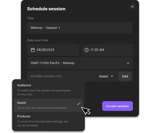 Scheduling interface to create a webinar session titled 'Webinar - Session 1' on August 8, 2025, at 11:30 AM Pacific time with guest role selected for participants.