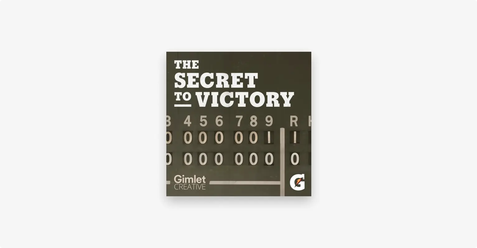 Gatorade: The Secret to Victory branded podcast