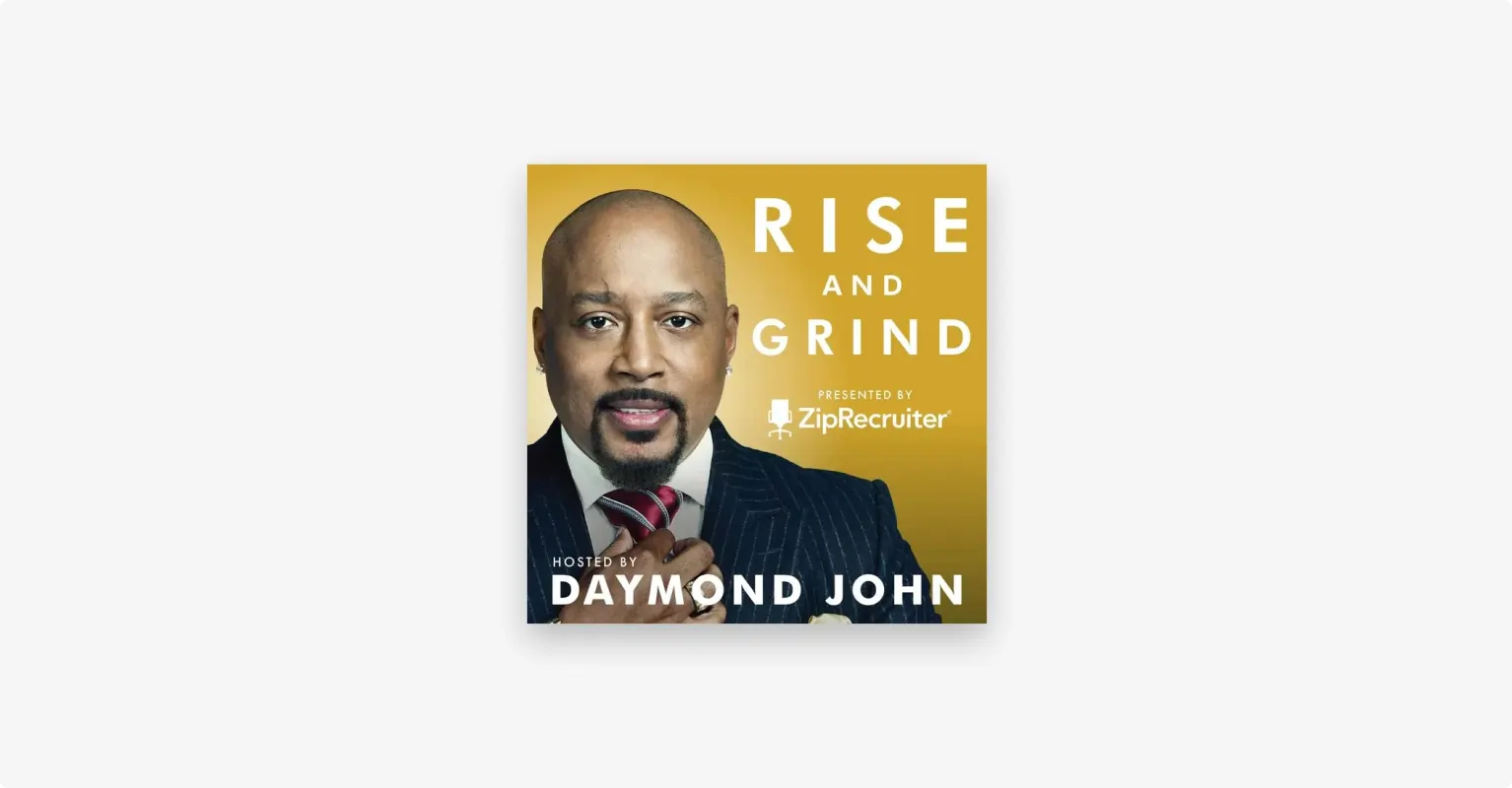 ZipRecruiter: Rise and Grind branded podcast