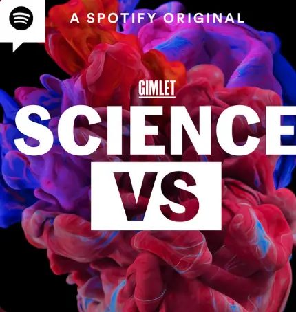 Science Vs. educational podcast
