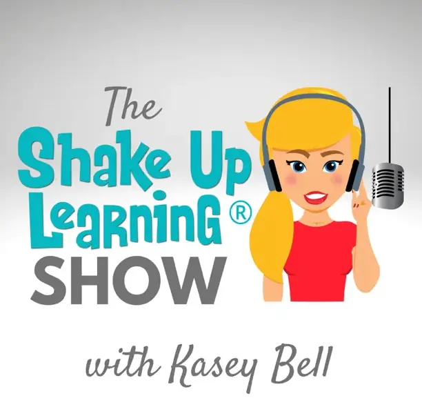 The Shake Up learning show educational podcast for teachers