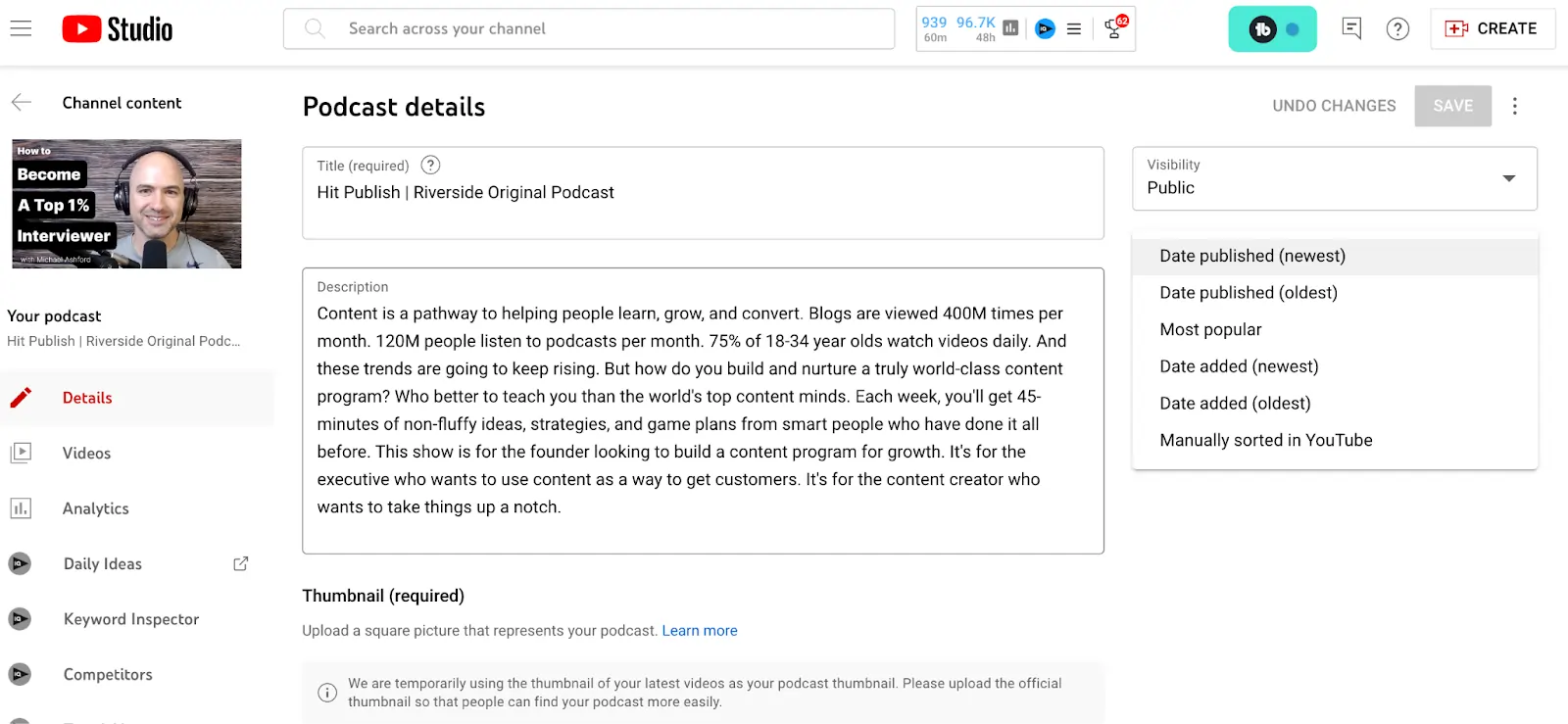 YouTube podcast videos order