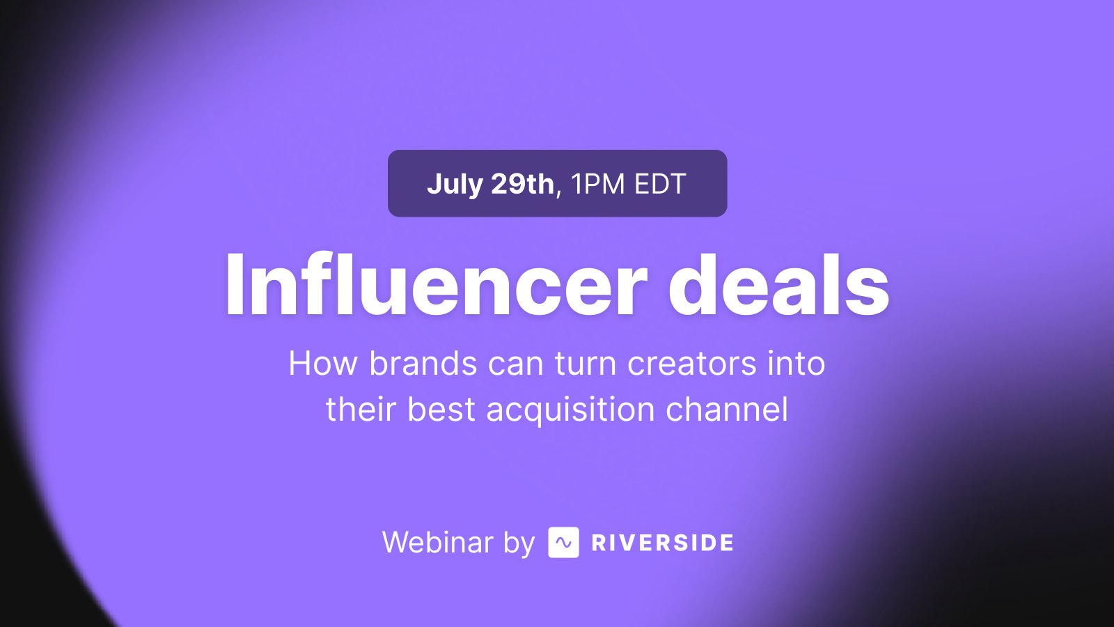 Influencer deals: How can brands turn creators into their best acquisition channel