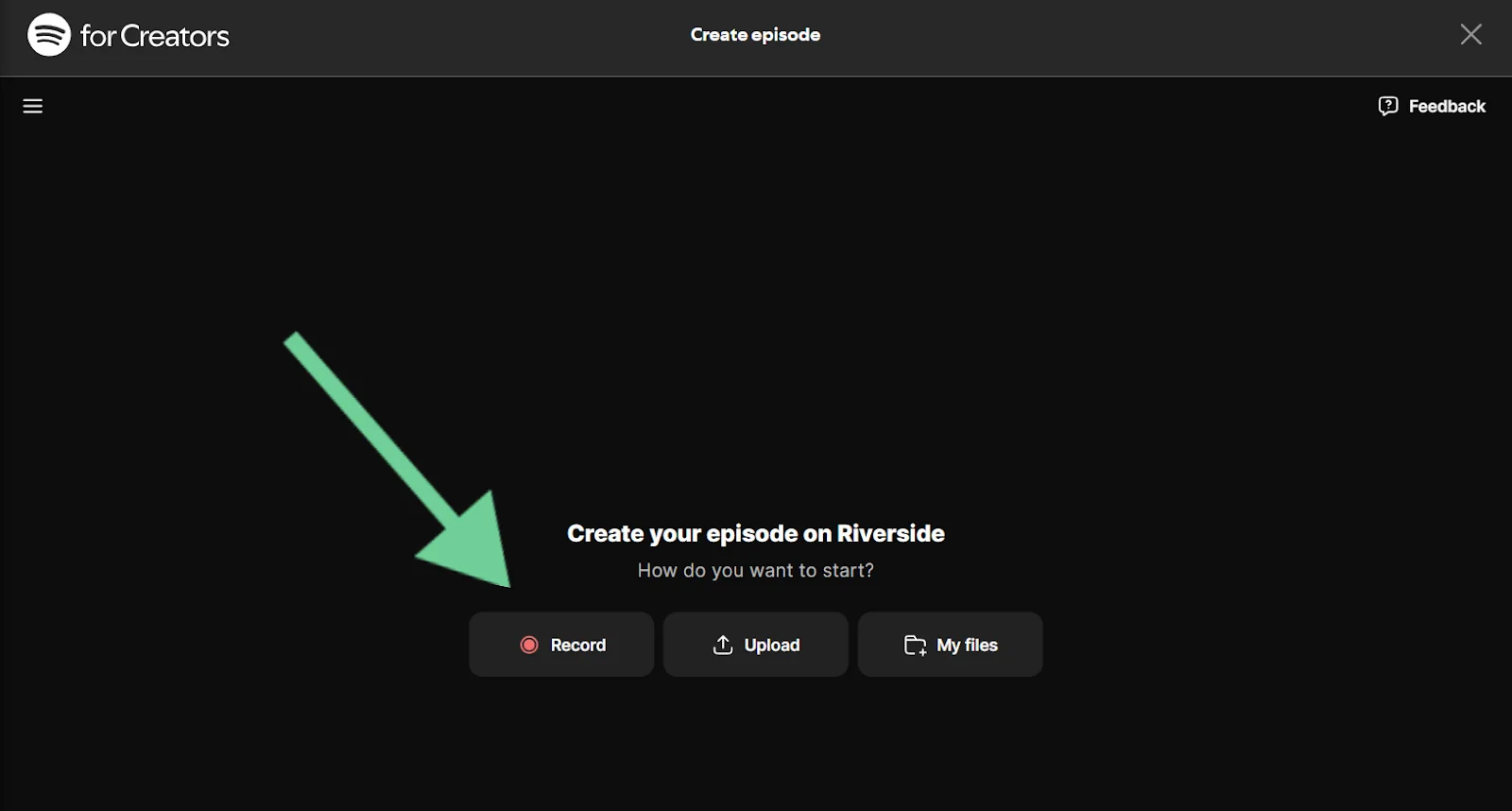 Spotify for Creators record on Riverside