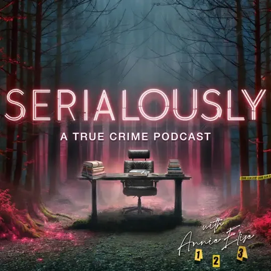 Serialously with Annie Elise podcast cover art