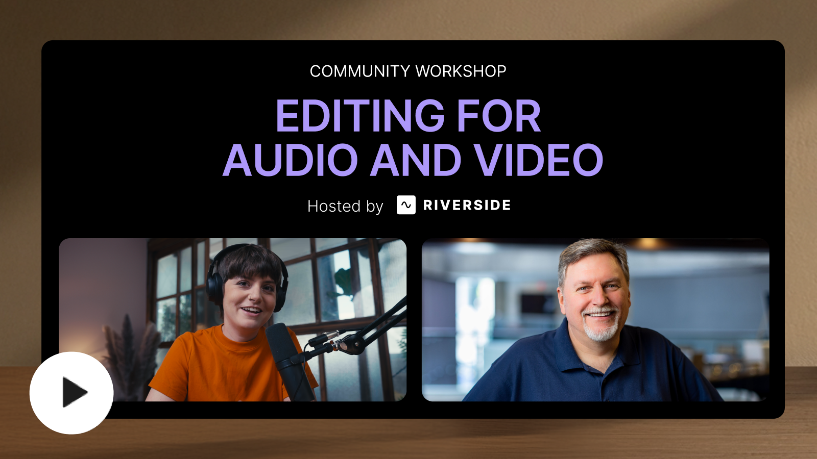 Community Workshop: Editing for audio and video