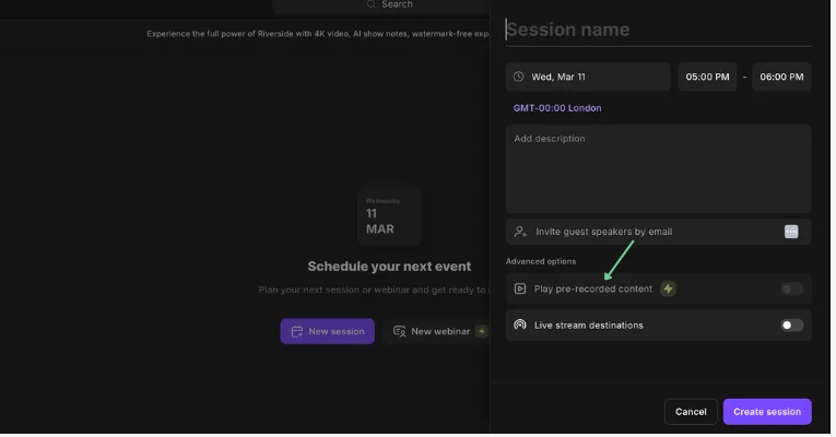 Riverside scheduling a pre-recorded video