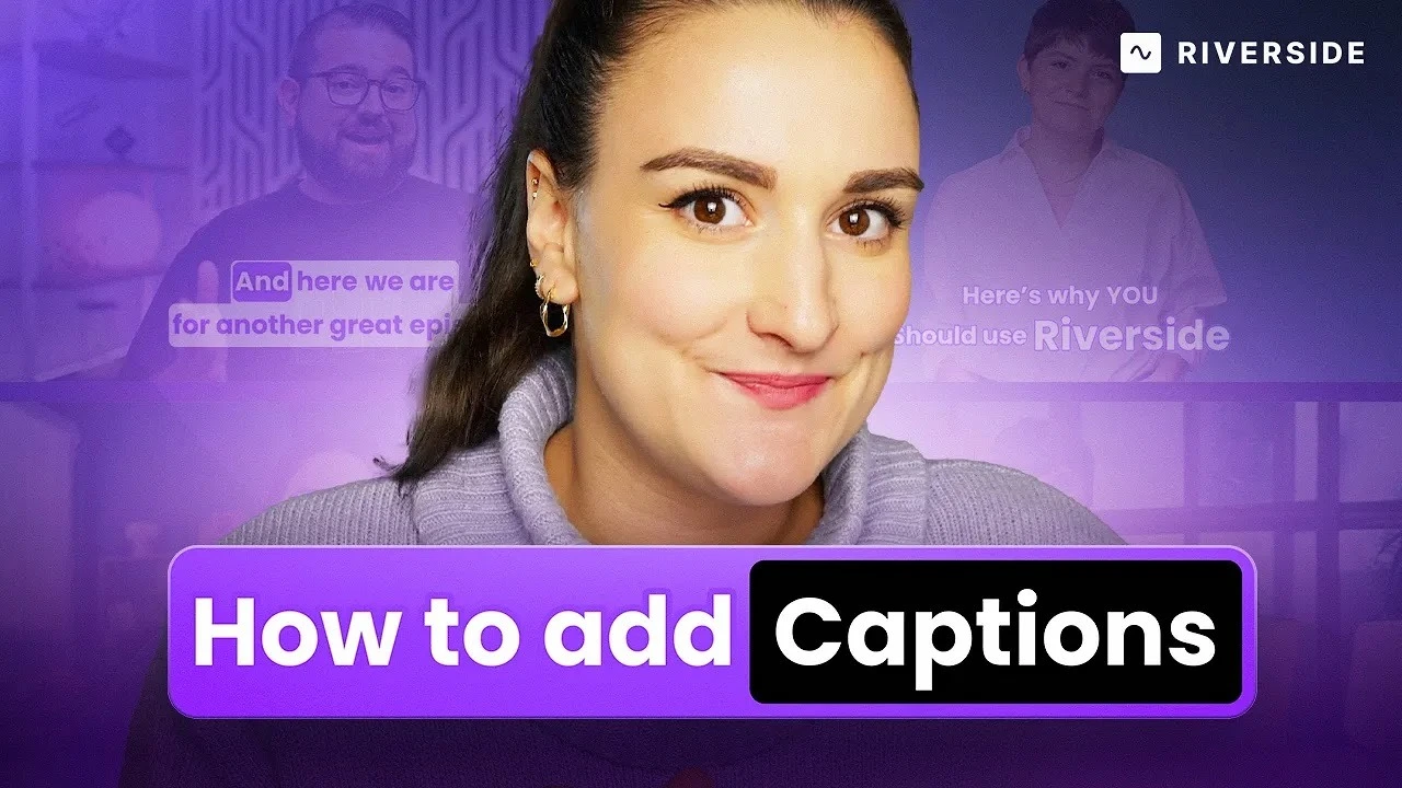 How to add captions on Riverside