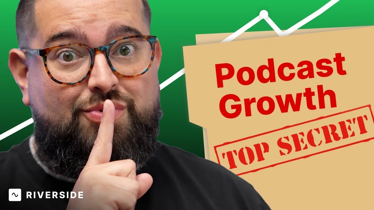 7 SECRETS to Explosive Podcast Growth