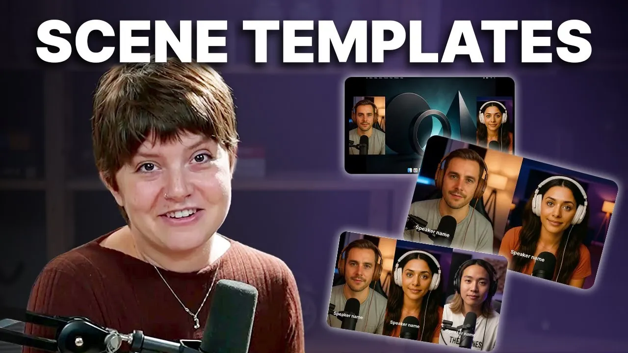 Scene templates